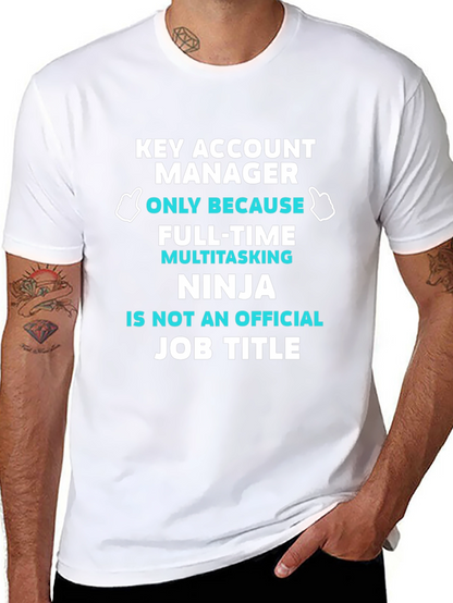 Key Account Manager T-Shirt