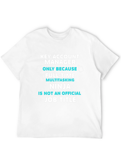Key Account Manager T-Shirt