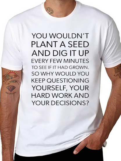 Motivational Seed Planting Quote Black T-Shirt