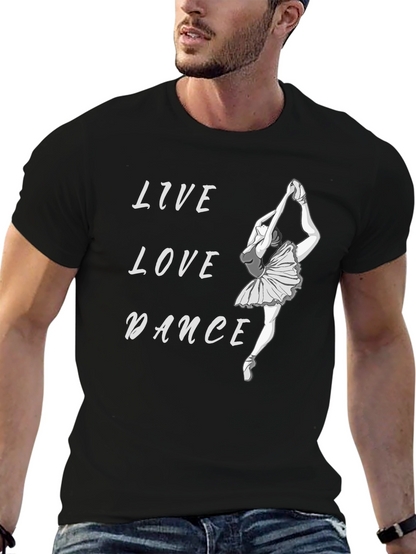 Live Love Dance Black Graphic T-Shirt