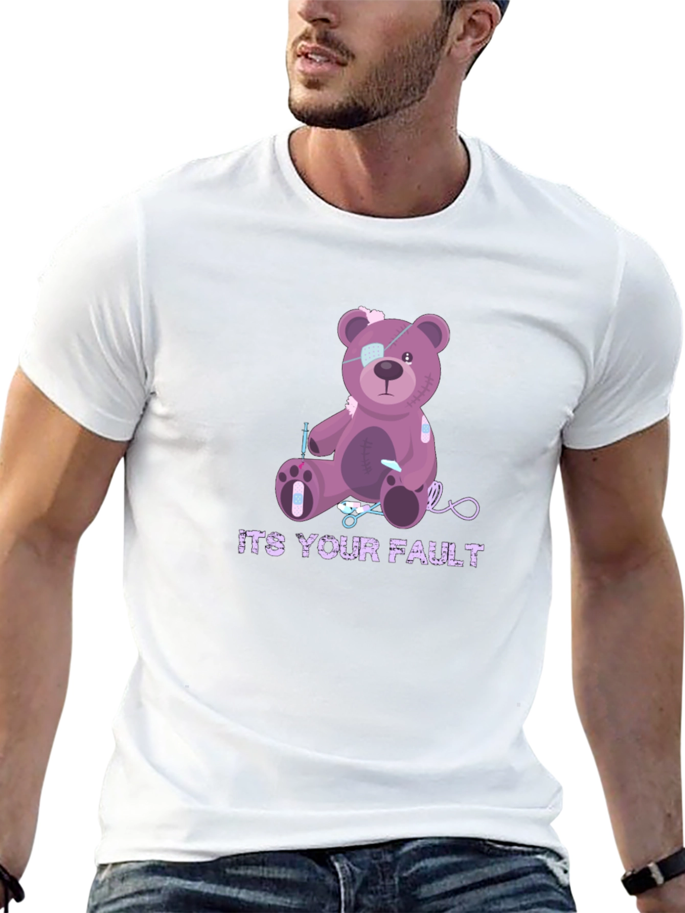 Its Your Fault Teddy Bear T-Shirt