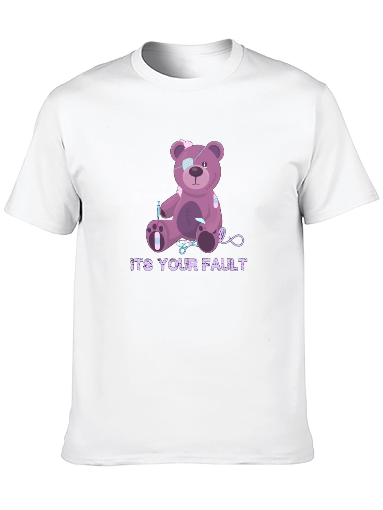 Its Your Fault Teddy Bear T-Shirt