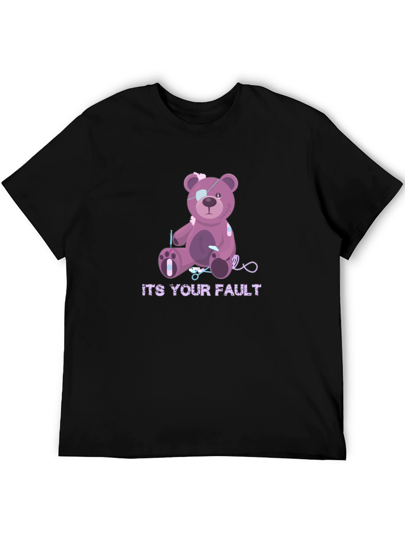 Its Your Fault Teddy Bear T-Shirt
