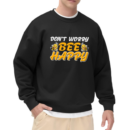 Don't Worry Bee Happy Sweatshirt - Cute Bee Pun Crewneck, Cartoon Bumblebee Pullover, Positive Vibes Gift Sweatshirt, Sweet Insect Top