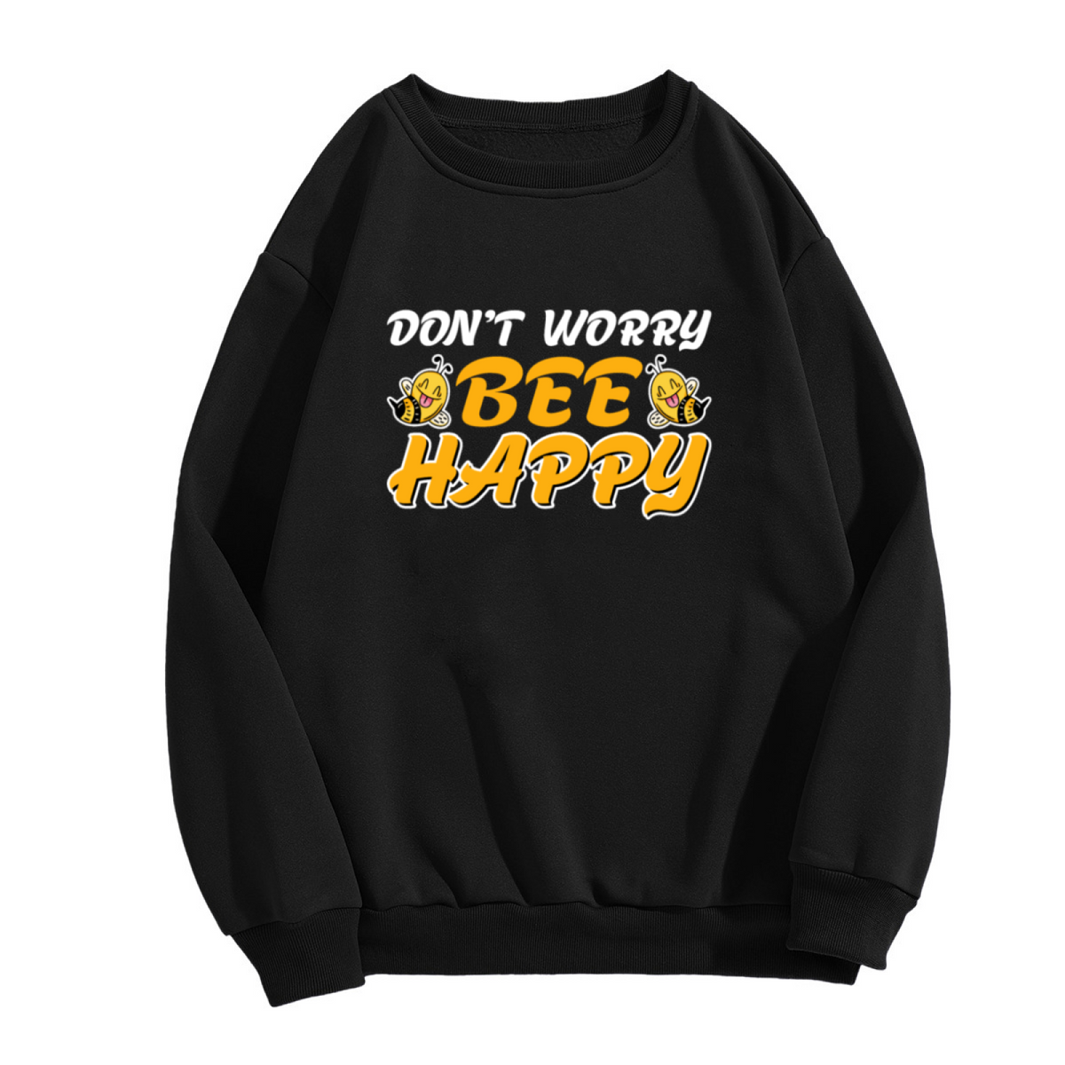 Don't Worry Bee Happy Sweatshirt - Cute Bee Pun Crewneck, Cartoon Bumblebee Pullover, Positive Vibes Gift Sweatshirt, Sweet Insect Top