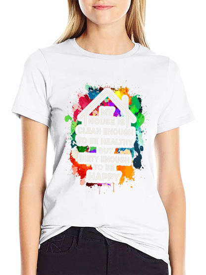 Clean Enough/Dirty Enough T-Shirt