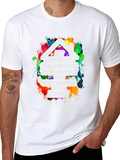 Clean Enough/Dirty Enough T-Shirt