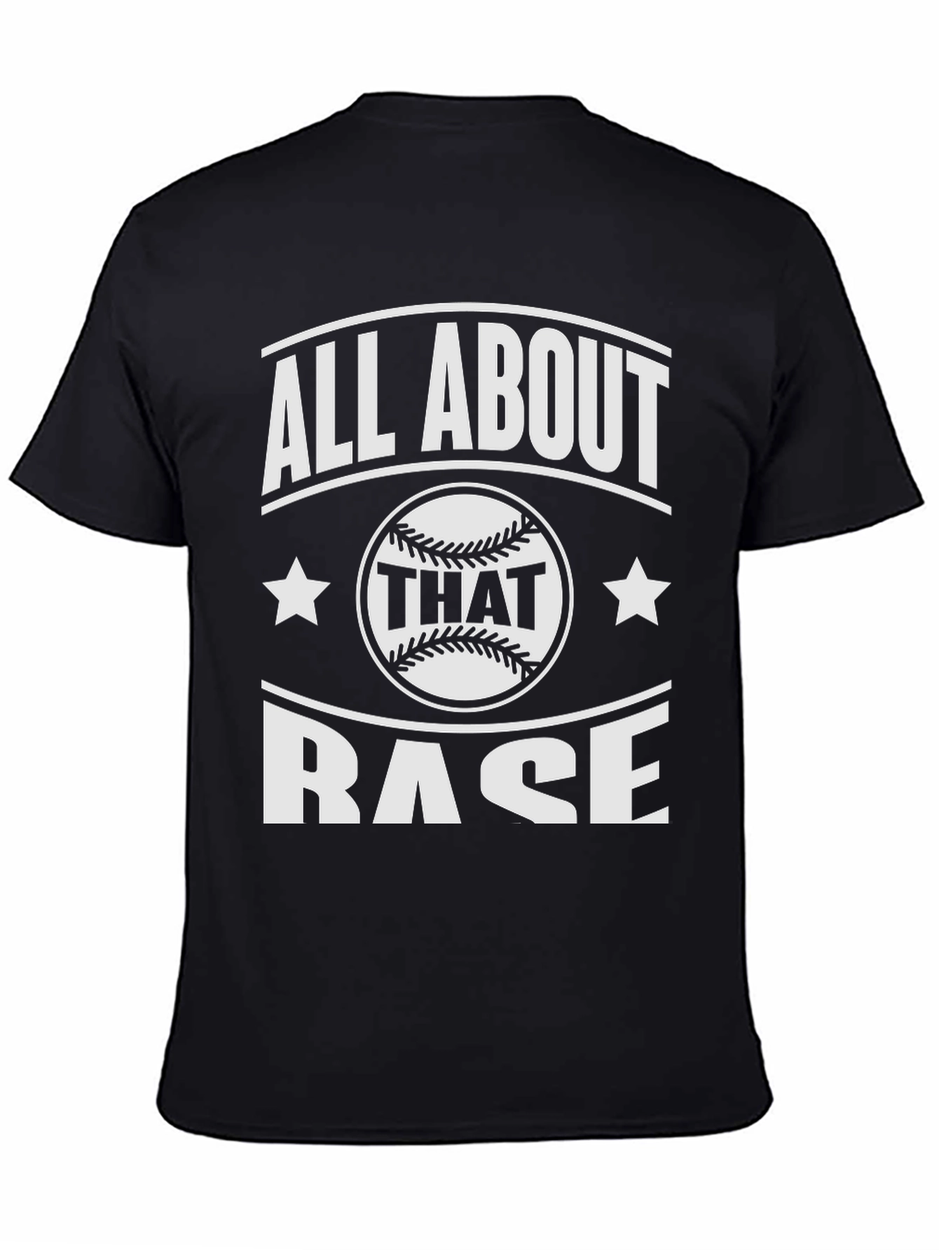 All About That Base Baseball Graphic Tee