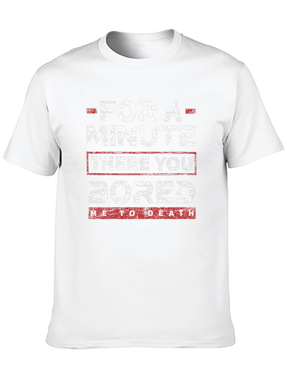 Funny Bored To Death Graphic T-Shirt
