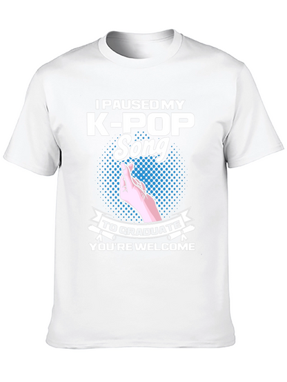 K-Pop Graduation Funny T-Shirt