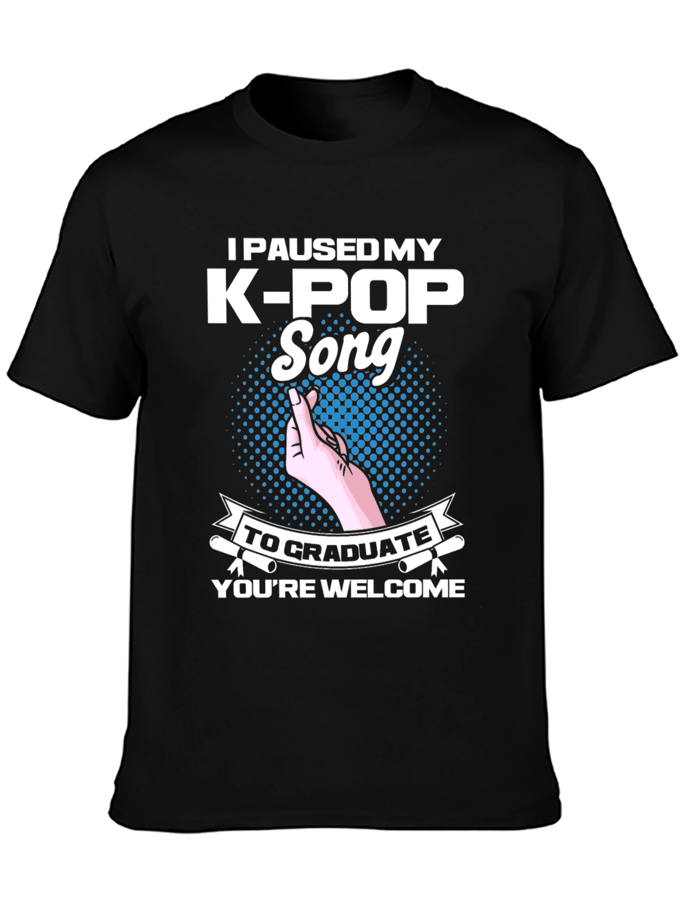 K-Pop Graduation Funny T-Shirt