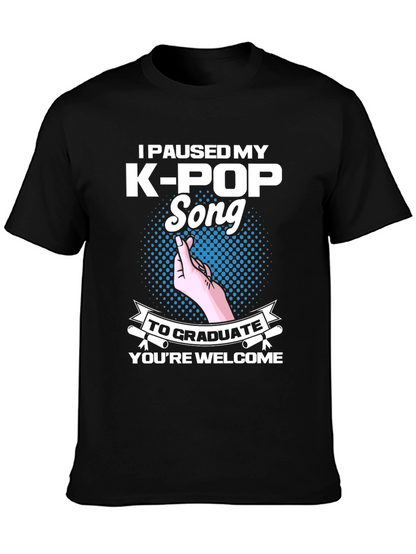 K-Pop Graduation Funny T-Shirt