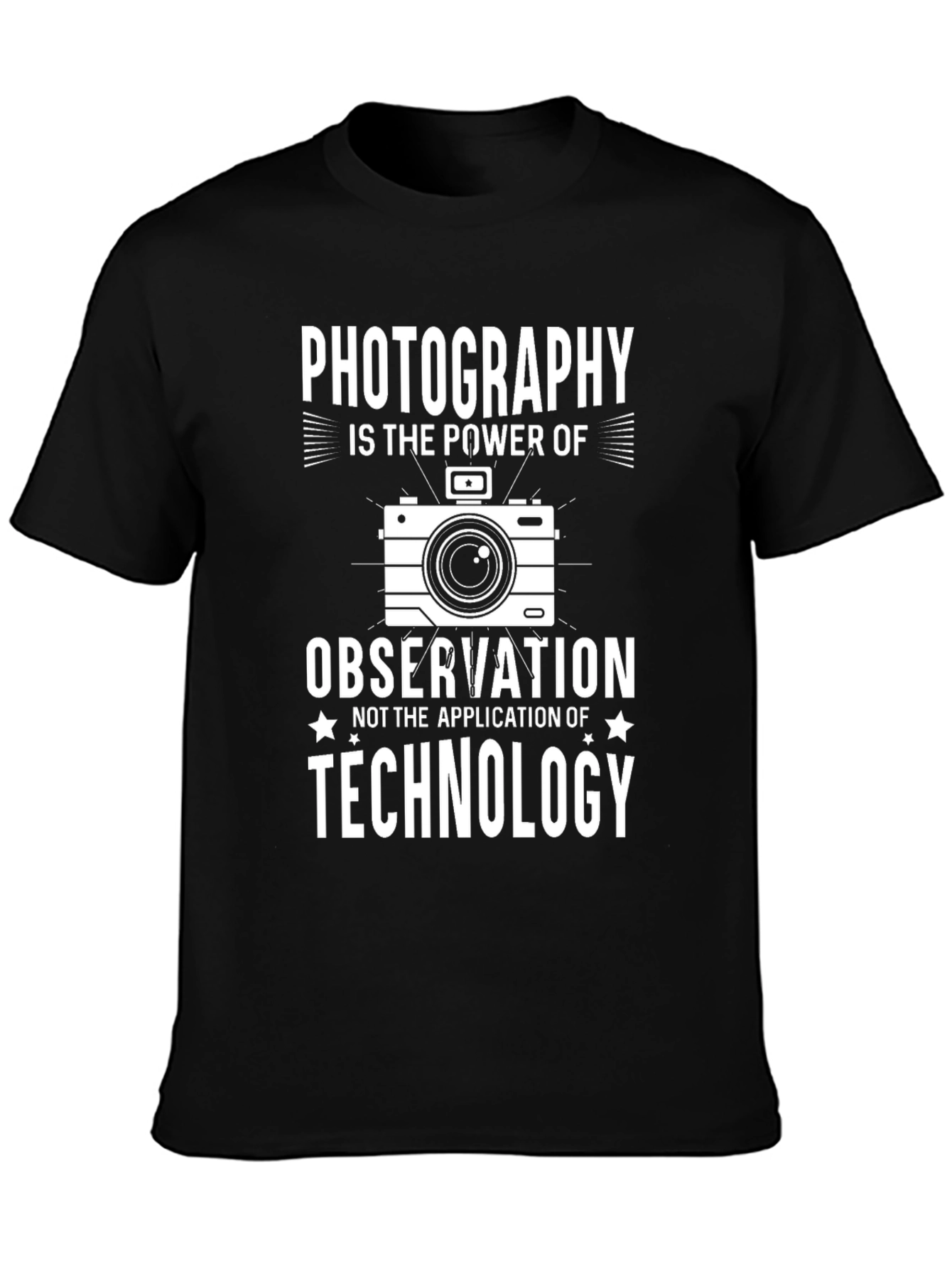 Photography Observation Power T-Shirt