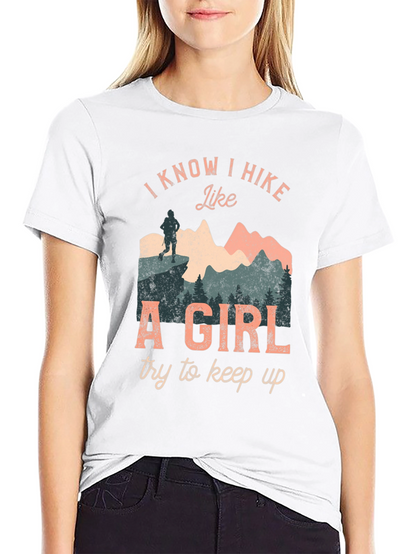 I Hike Like A Girl Graphic T-Shirt