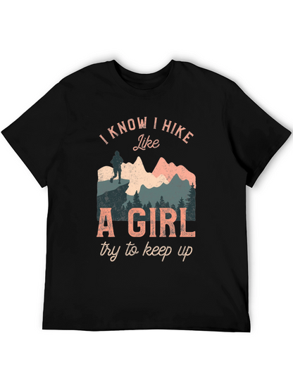 I Hike Like A Girl Graphic T-Shirt