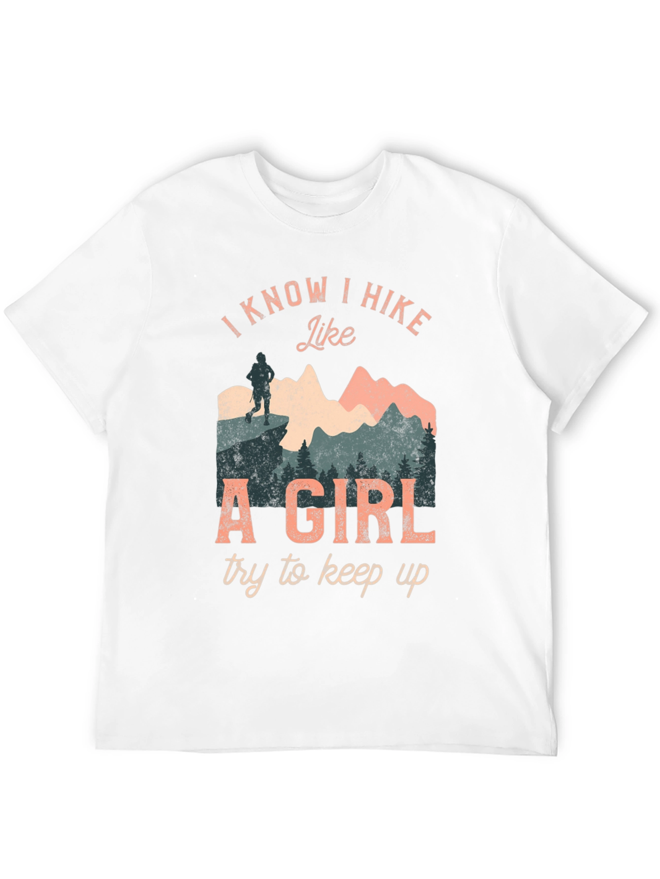 I Hike Like A Girl Graphic T-Shirt