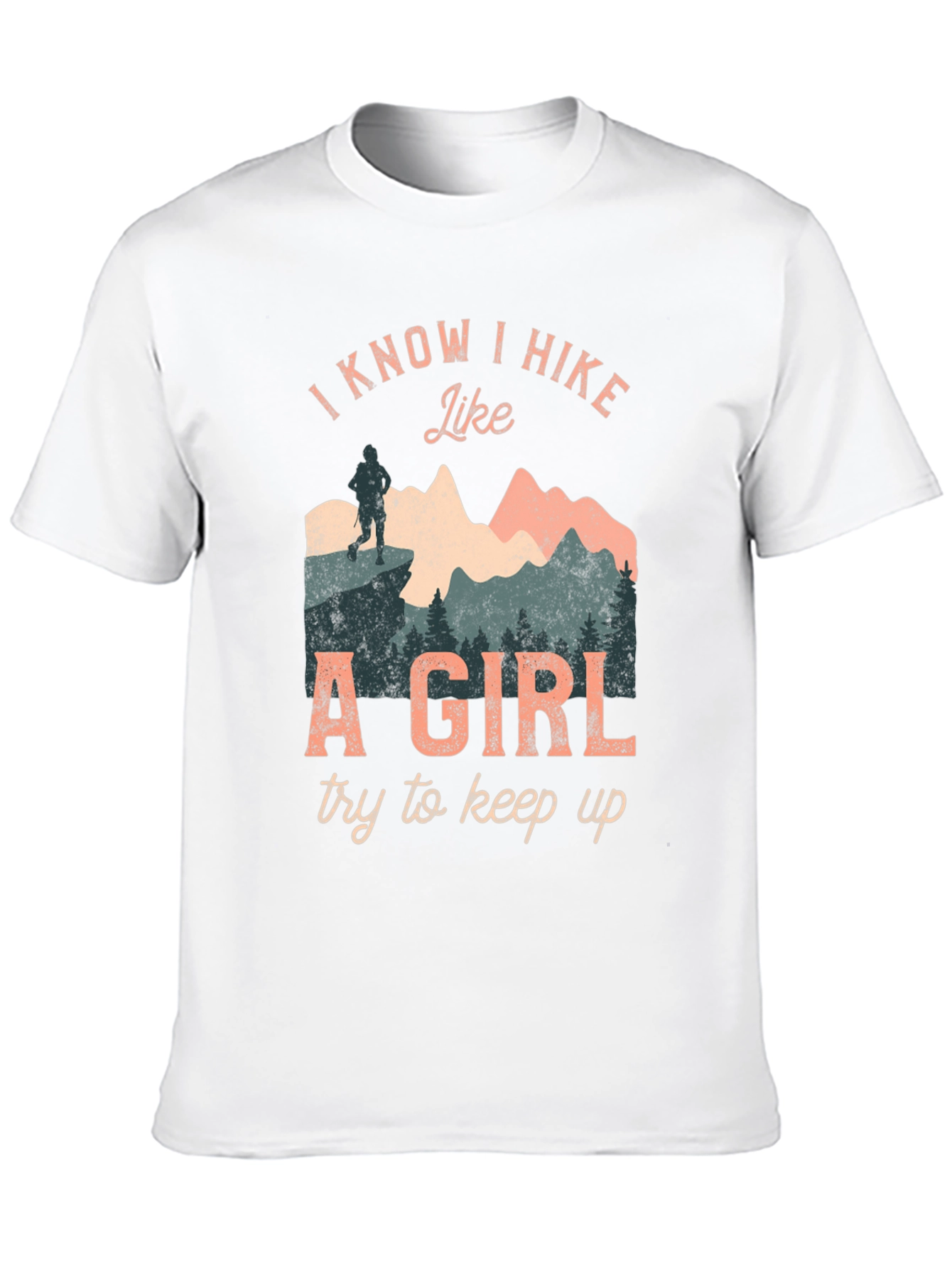 I Hike Like A Girl Graphic T-Shirt