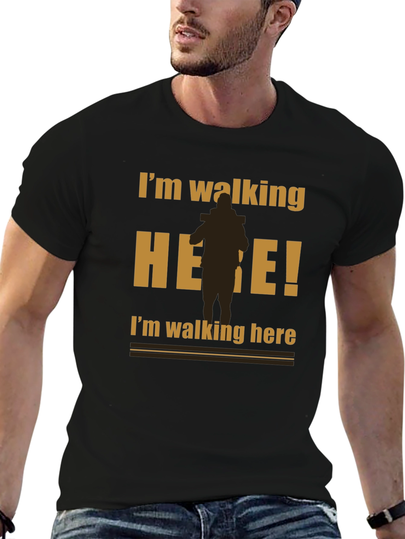 Im Walking Here Funny Graphic T-Shirt