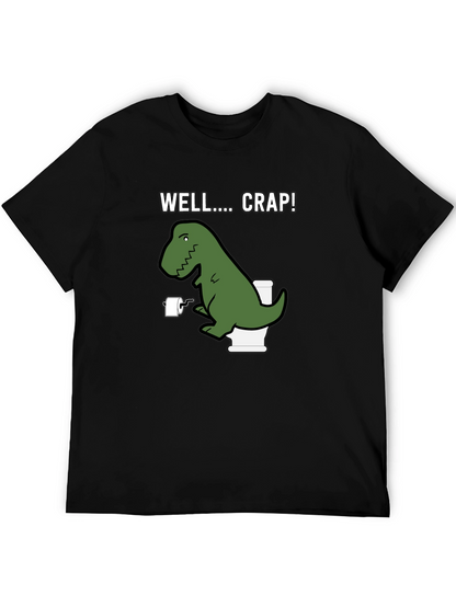 Dino Toilet Humor T-Shirt - Well... Crap!