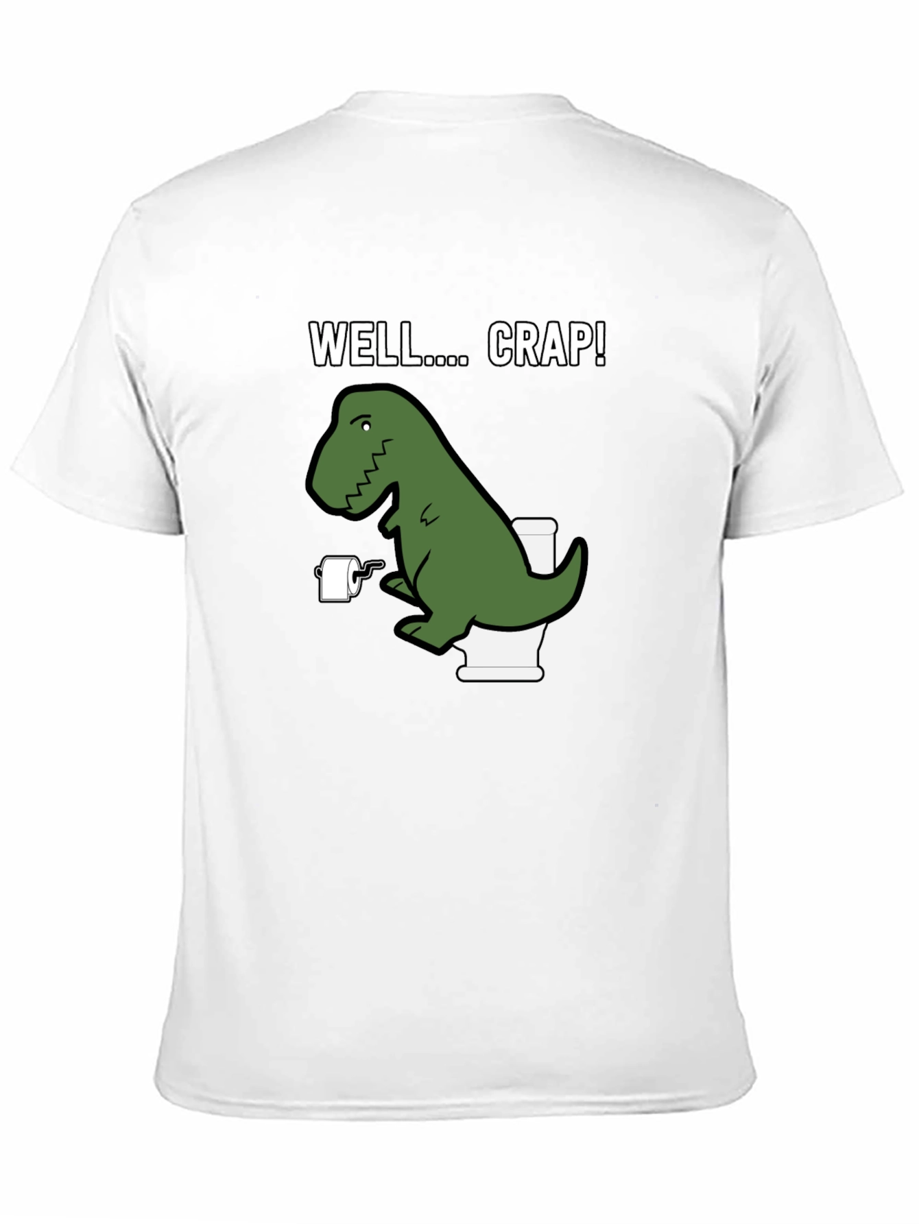 Dino Toilet Humor T-Shirt - Well... Crap!