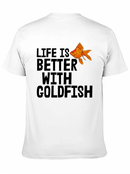 Life is Better With Goldfish Black T-Shirt