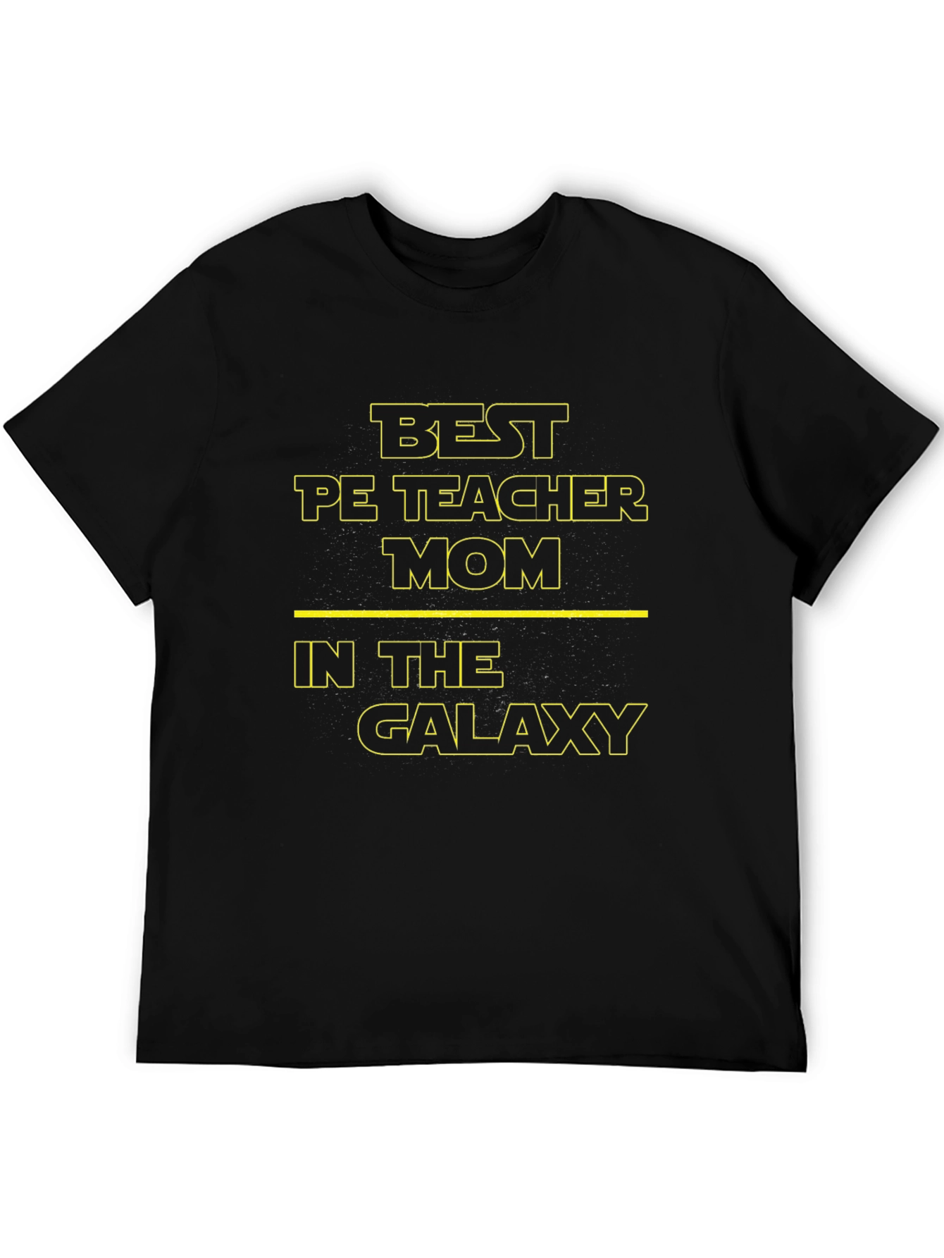 Best PE Teacher Mom in the Galaxy Black T-Shirt
