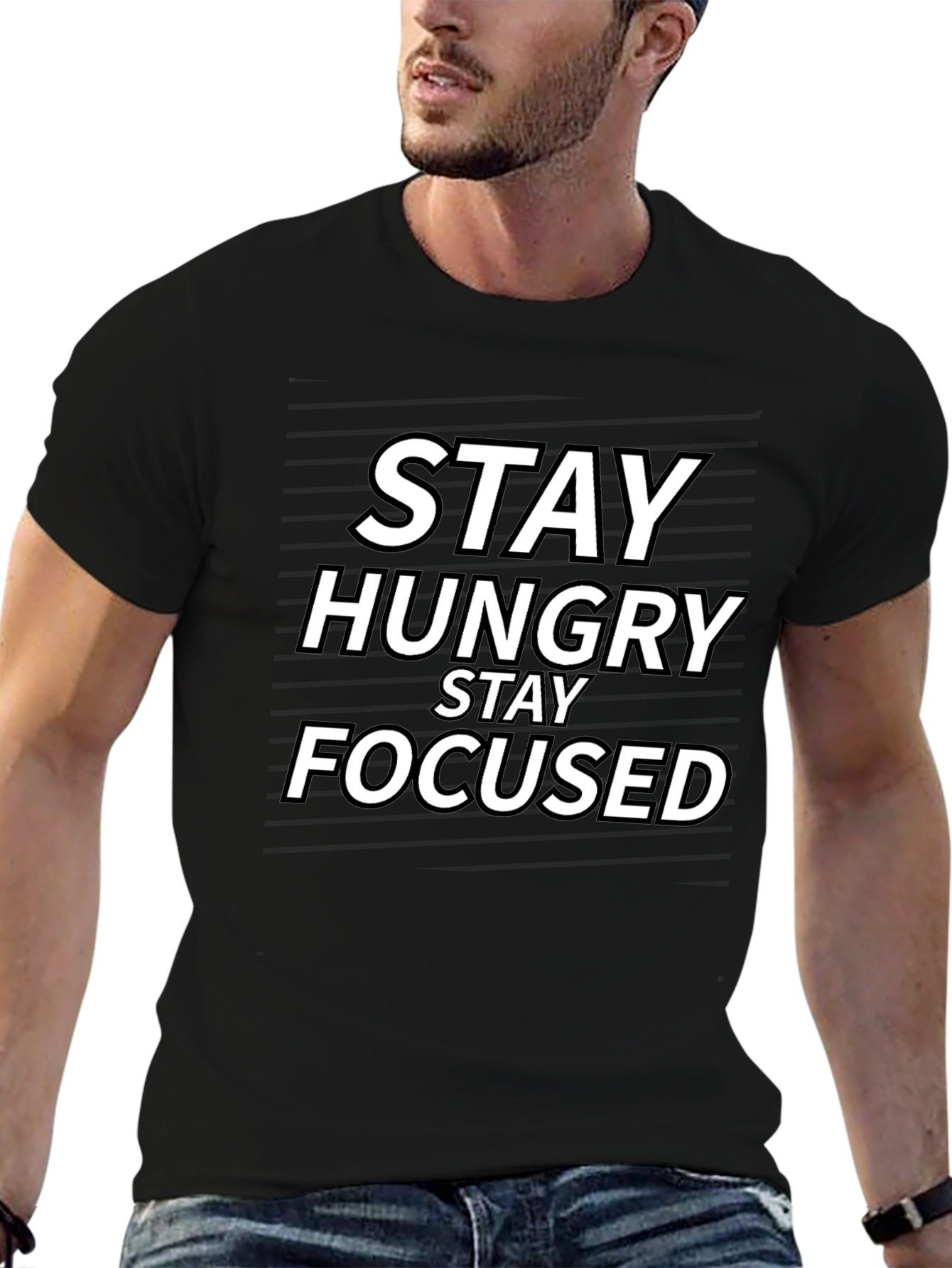 Stay Hungry Stay Focused T-Shirt