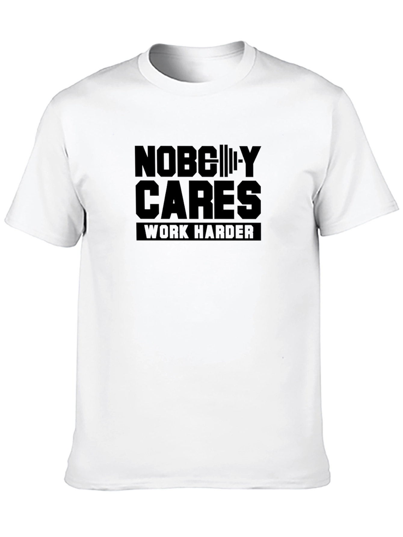 Nobody Cares Work Harder Black T-Shirt