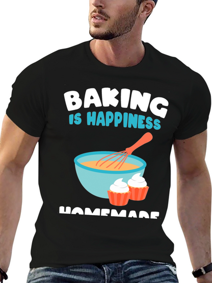Baking is Happiness T-Shirt