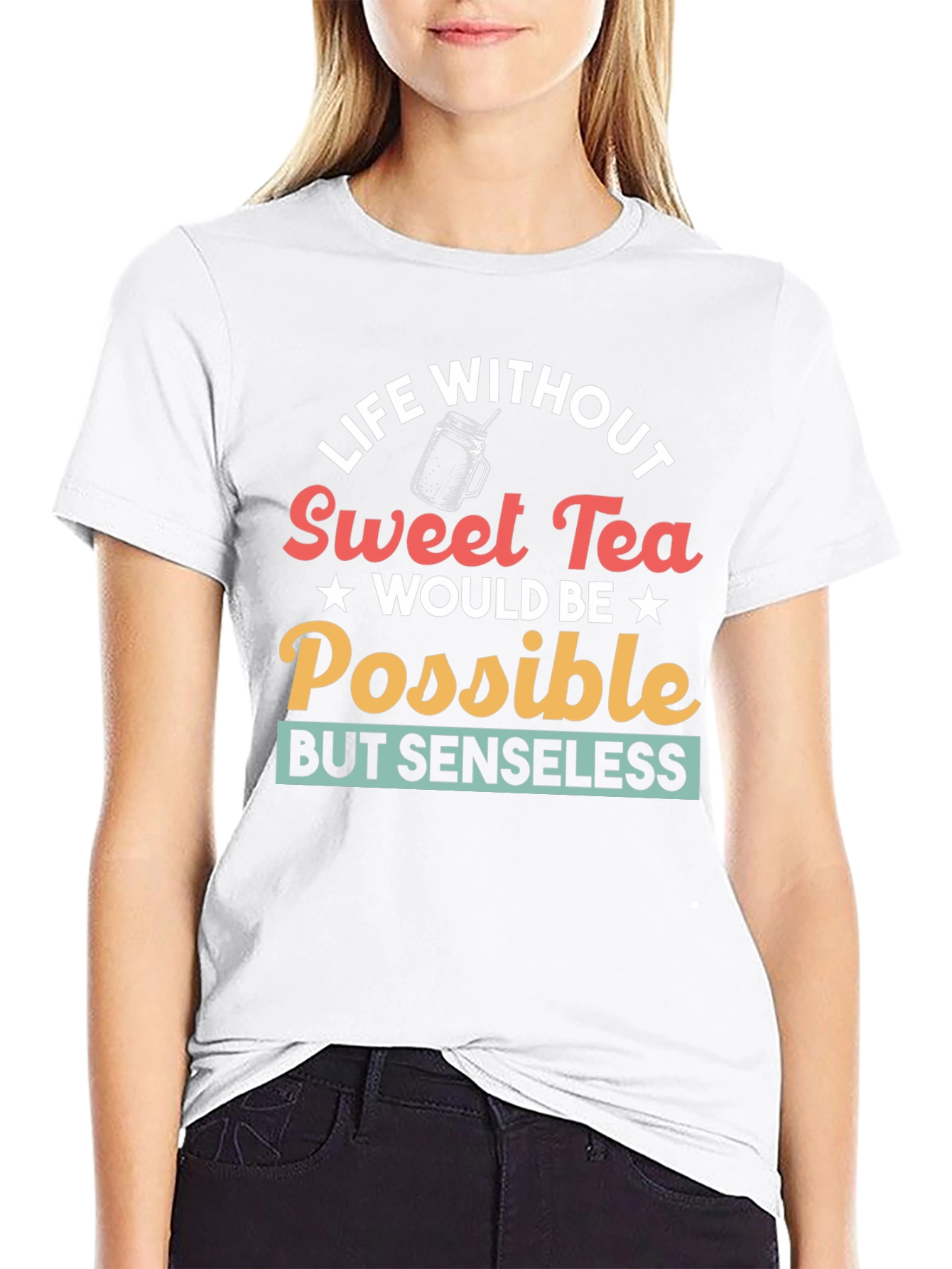 Life Without Sweet Tea T-Shirt