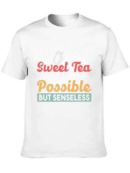 Life Without Sweet Tea T-Shirt