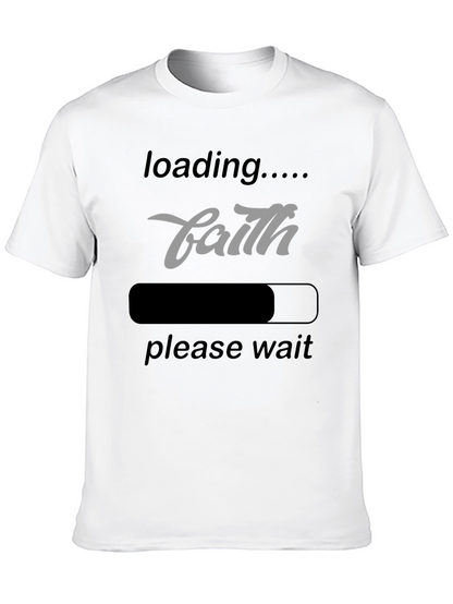 Faith Loading T-Shirt - Inspirational Graphic Tee