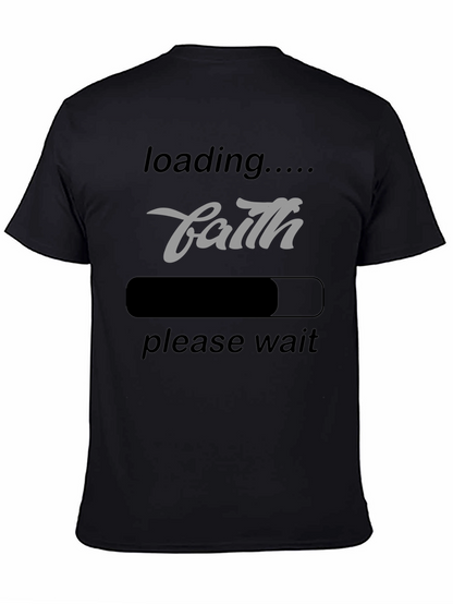 Faith Loading T-Shirt - Inspirational Graphic Tee