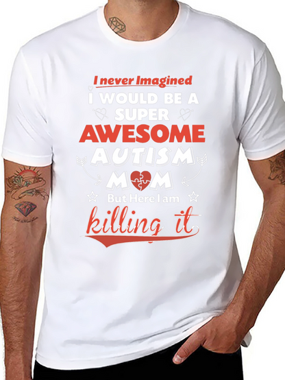 Awesome Autism Mom T-Shirt - Super Mom Tee