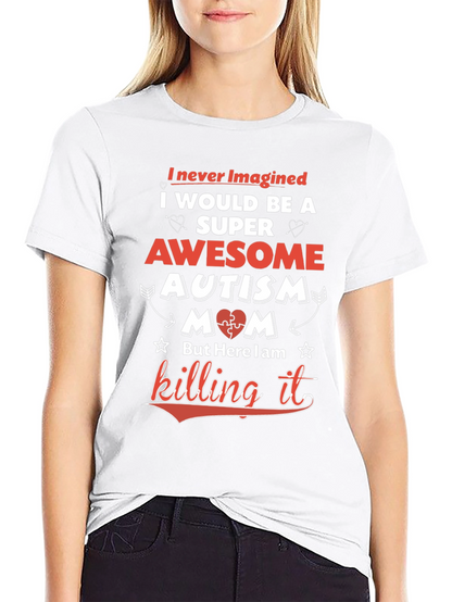 Awesome Autism Mom T-Shirt - Super Mom Tee