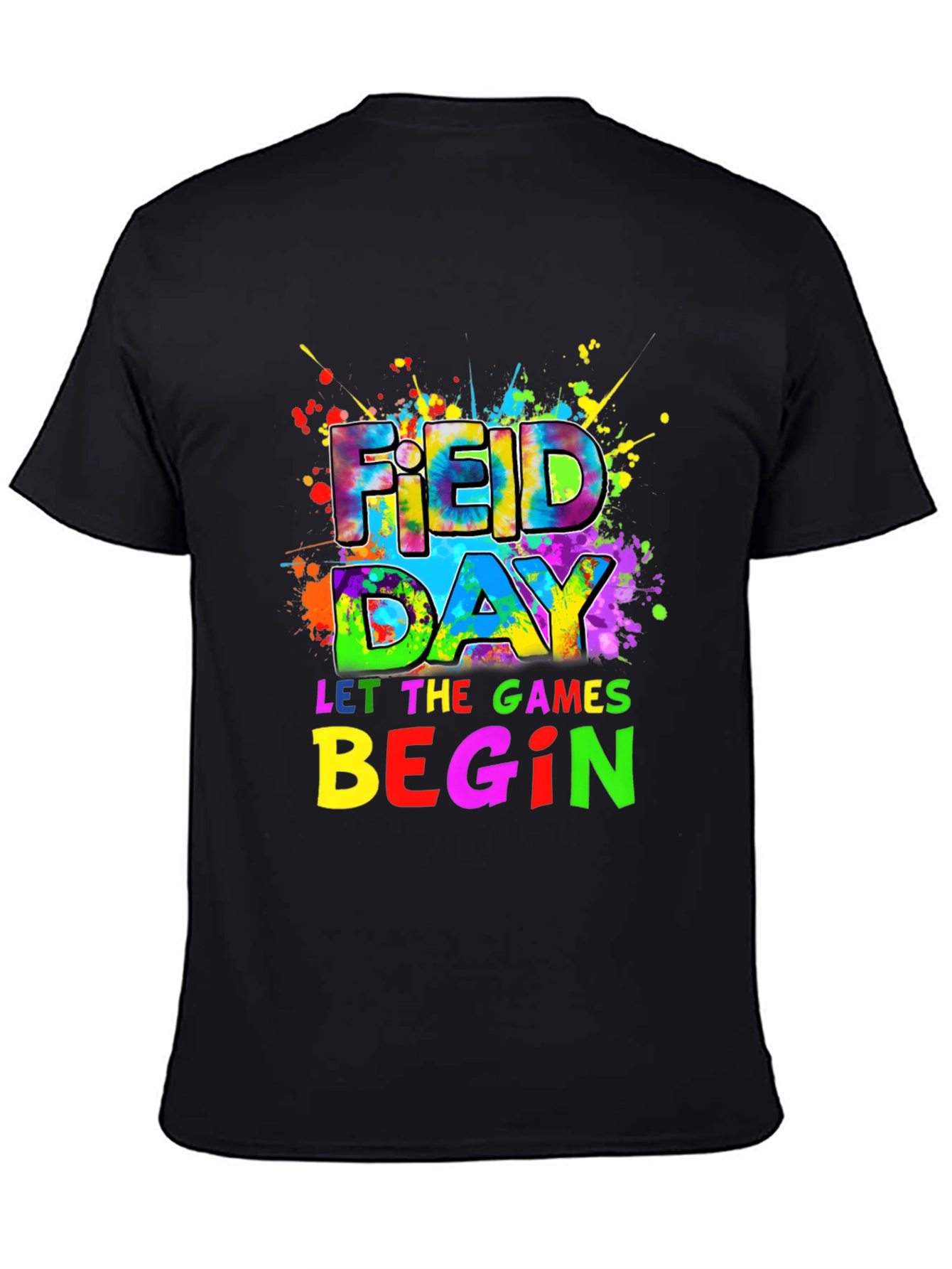 Field Day T-Shirt - Let The Games Begin