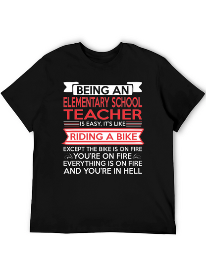 Elementary School Teacher T-Shirt Funny Bike On Fire Tee