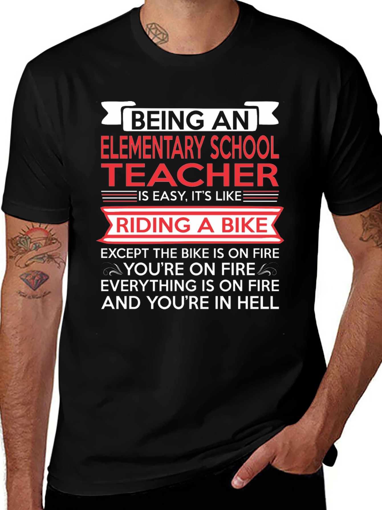 Elementary School Teacher T-Shirt Funny Bike On Fire Tee