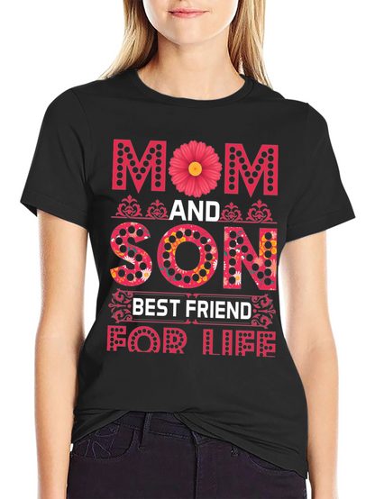 Mom and Son Best Friend for Life T-Shirt