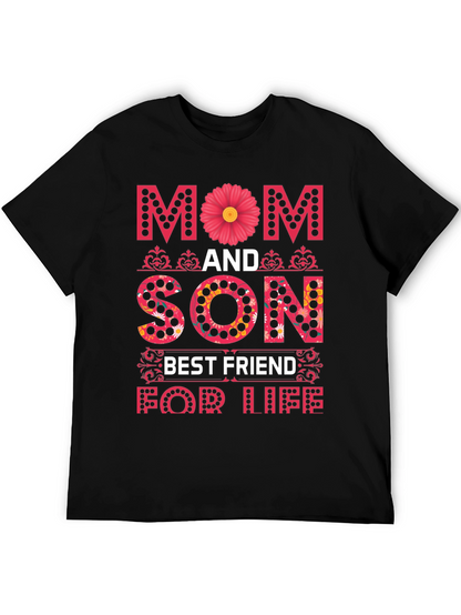 Mom and Son Best Friend for Life T-Shirt