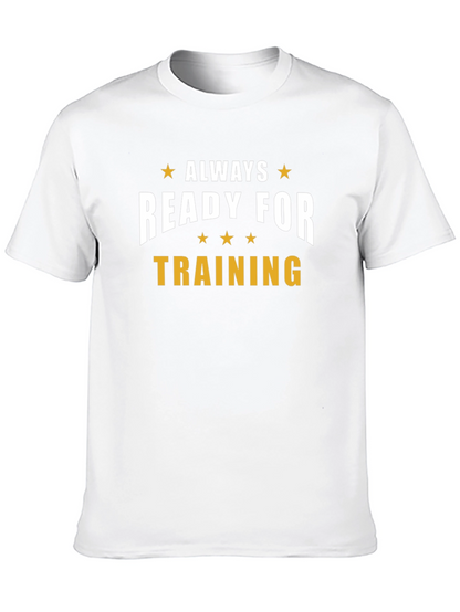 Always Ready for Training Black T-Shirt