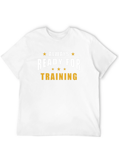 Always Ready for Training Black T-Shirt