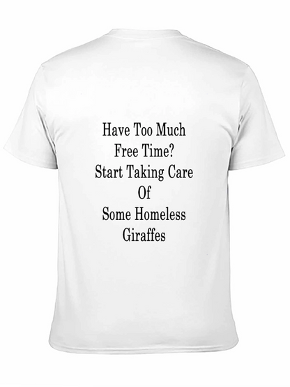 Homeless Giraffe Humor Tee