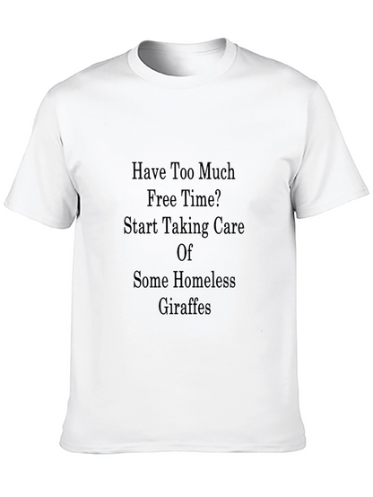 Homeless Giraffe Humor Tee