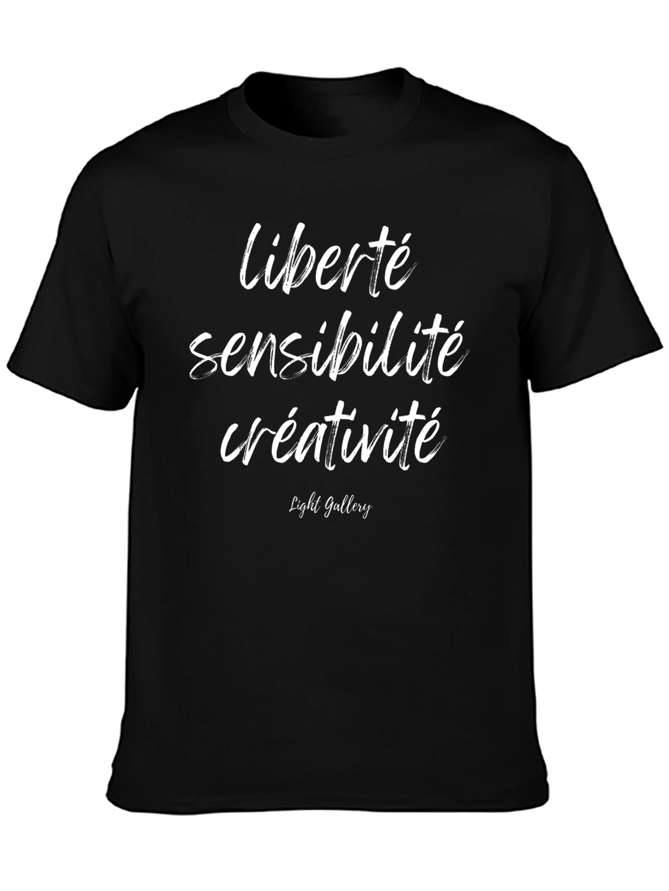 Liberté Sensibilité Créativité T-Shirt