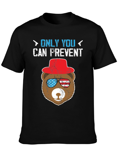 Patriotic Bear T-Shirt: Only YOU Prevent