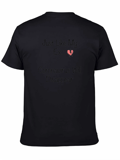 Humorous Coronavirus/Ex Disappearing T-Shirt
