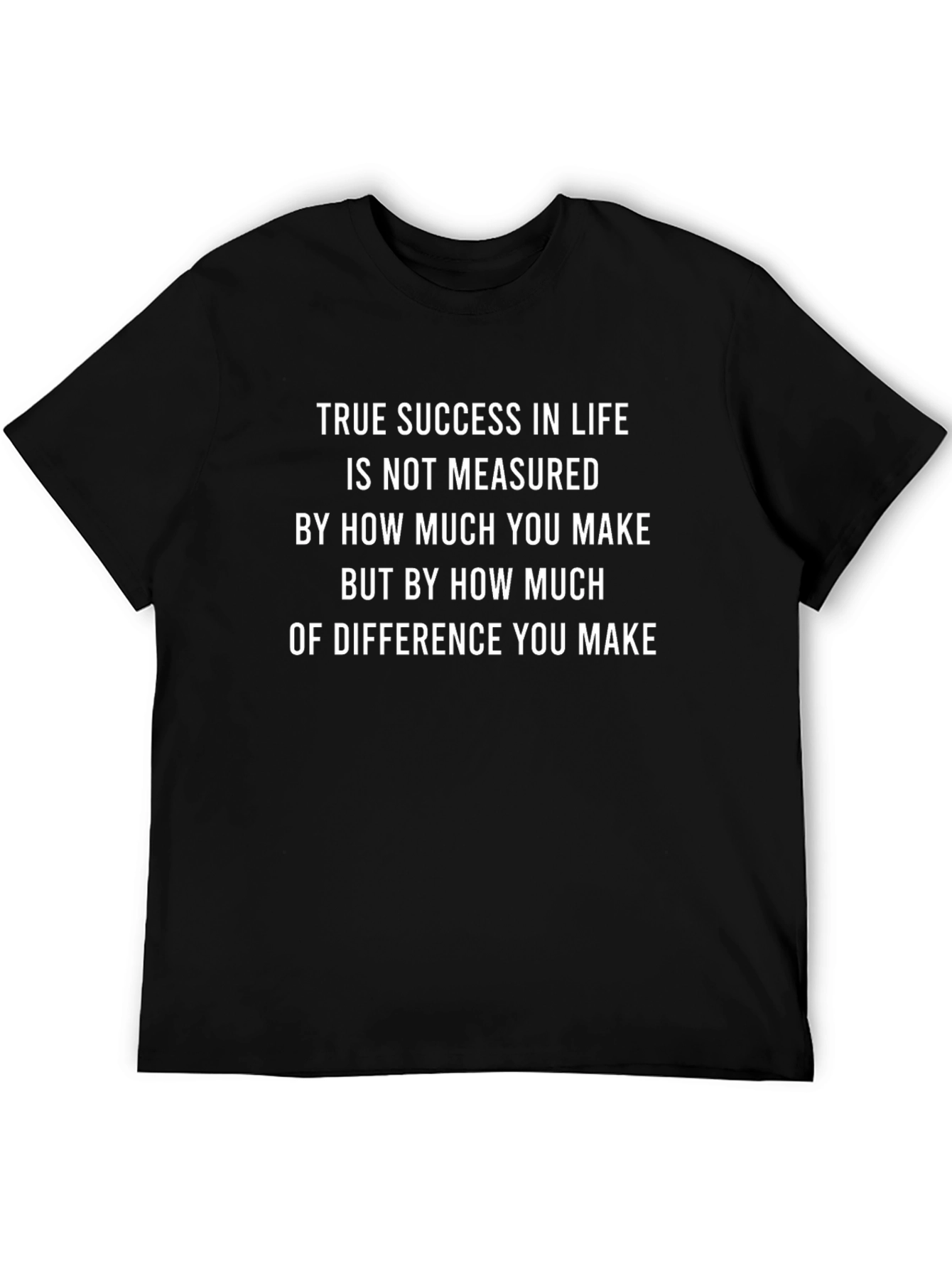 Inspirational Success Quote T-Shirt