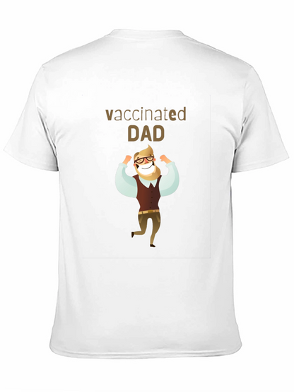 Vaccinated Dad T-Shirt - Black