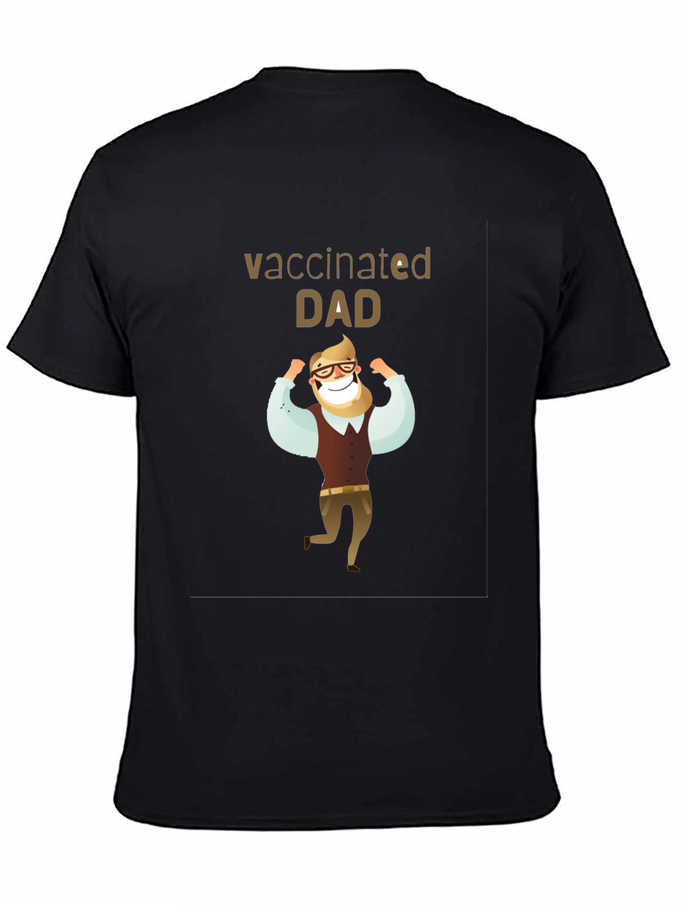 Vaccinated Dad T-Shirt - Black